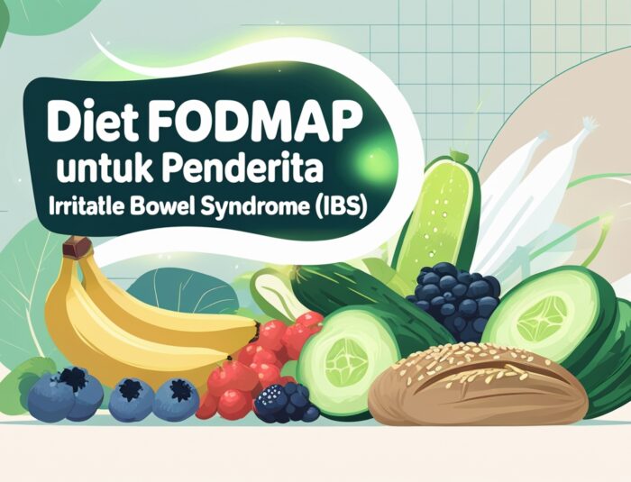Diet FODMAP untuk Penderita Irritable Bowel Syndrome (IBS)