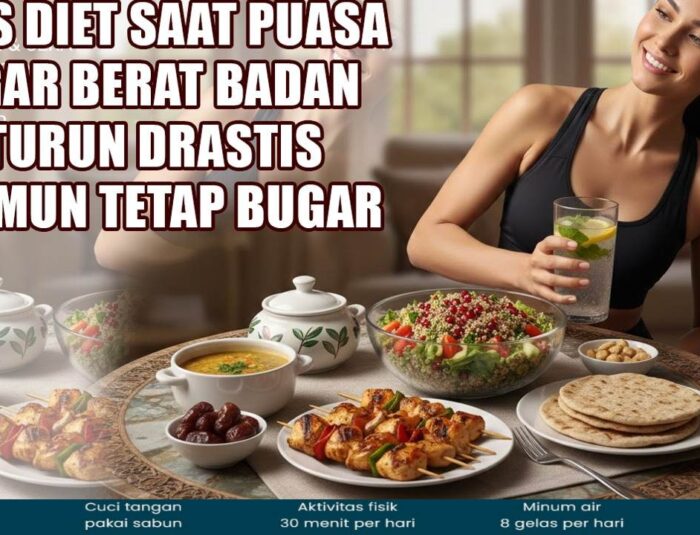 Diet Sehat Saat Puasa: Cara Turun Berat Badan Tanpa Lemas dan Tersiksa