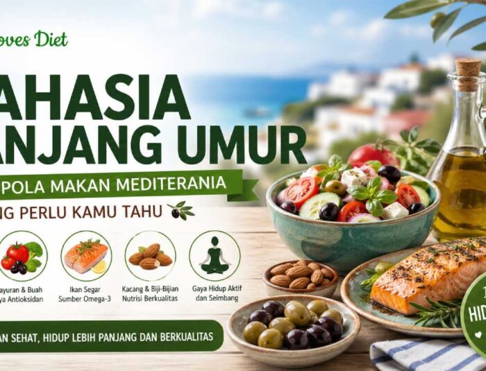 Rahasia Panjang Umur dari Pola Makan Mediterania yang Perlu Kamu Tahu