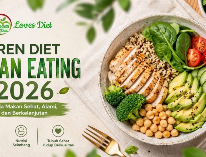 Tren Diet Clean Eating 2026, Cara Makan Sehat yang Populer
