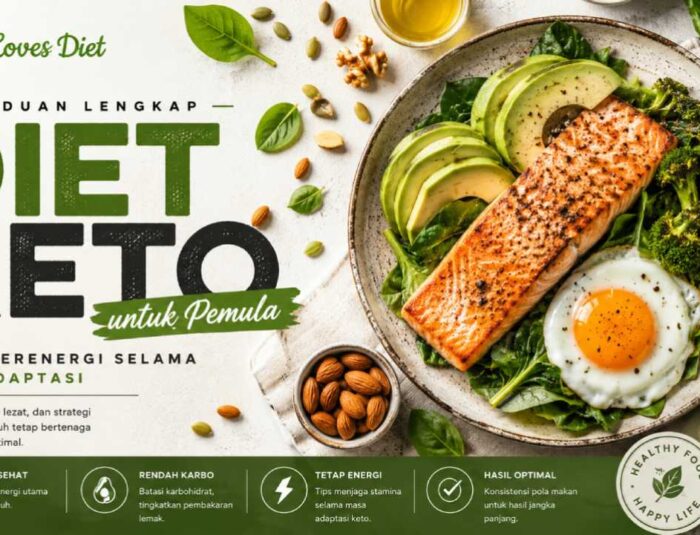 Panduan Diet Keto untuk Pemula agar Tetap Berenergi Selama Masa Adaptasi