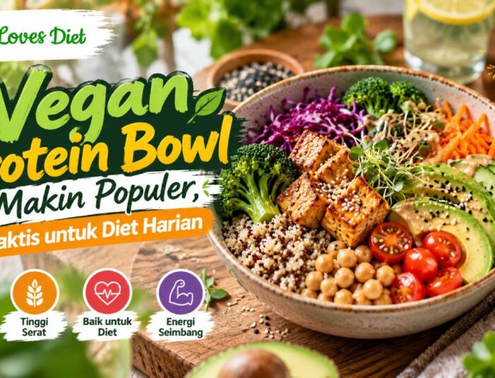 Vegan Protein Bowl Makin Populer, Praktis untuk Diet Harian